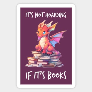 Hoarding Happiness: Cute Dragon on Books Magnet